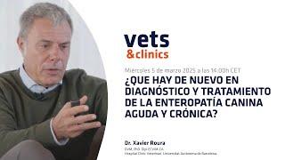 77.ES "Novedades en diagnóstico y tratamiento de la enteropatía canina aguda y crónica" Dr. Roura