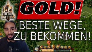 Total Battle Wie man mehr Gold bekommt  Beste Wege, um mehr Gold in Total Battle zu bekommen