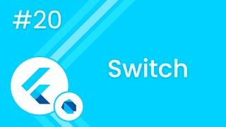 #20 Curso Flutter - Switch en Dart | RayWayDay