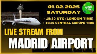 LIVE Madrid Airport | 1.02.2025 15:30 UTC ️