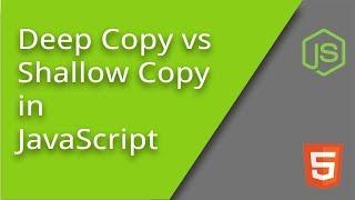 Deep Copying vs Shallow Copying