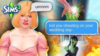 My Sims 3 is messy asf because why did she cheat ON HER WEDDING DAY.