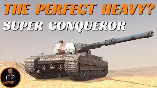 Super Conqueror - The perfect heavy | Worth buying? | WoT Blitz