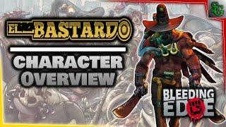 Bleeding Edge - Character Breakdown Guide - El Bastardo