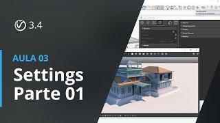 Vray 3.4 para SketchUp - Aula 03. Settings Parte 01