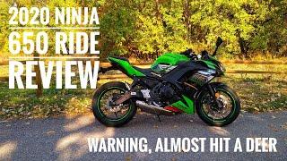 let's Take a Ride & Re2020 Ninja 650, Warning almost hit a Deer