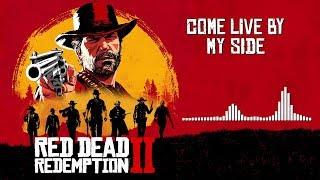 Red Dead Redemption 2 Official Soundtrack - Come Live By My Side | HD (With Visualizer)