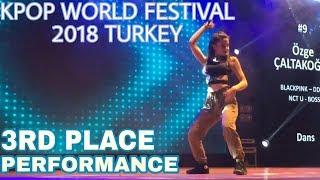 [2018 KPOP WORLD FESTIVAL TURKEY 3RD PLACE] BLACKPINK - DDDD , NCT U - BOSS / ÖZGE ÇALTAKOĞLU