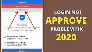 Login was not approved facebook problem solve | How to solve Login was not approved facebook problem