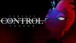 Tempest Shadow || Control