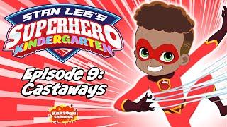 Stan Lee's Superhero Kindergarten FULL EPISODE #9 | Now Streaming on Kartoon Channel!