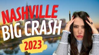 Nashville real estate is crashing - 2023 edition!