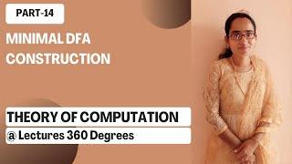 TOC Part 14 - Minimal DFA Construction - GATE Preparation - Lectures 360 Degrees