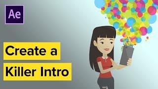 How to Make a Killer Intro Video with an After Effects Template