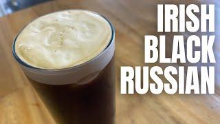 HOW TO MAKE AN IRISH BLACK RUSSIAN (GUINNESS)
