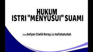 HUKUM ISTRI "MENYUSUI" SUAMI