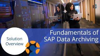 Fundamentals of SAP Data Archiving