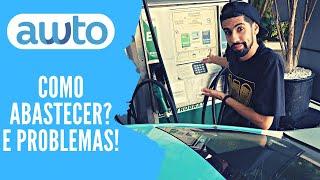 AWTO: COMO ABASTECER O CARRO E PROBLEMAS