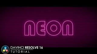 DaVinci Resolve 16 Tutorial | Neon Text Animation | No Plugins