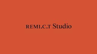 New Architects 4: REMI.C.T Studio