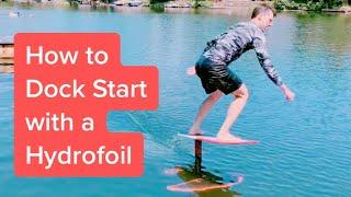 How to Dock Start a Hydrofoil