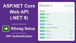 Create and Run ASP.NET Core Web API (.NET 9) using NSwag and Swagger UI | Add JWT Authentication