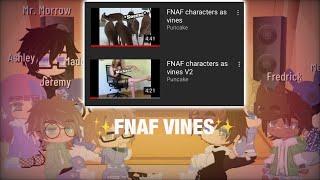 Past Michael And His Class React To “FNAF Characters As Vines” || original?