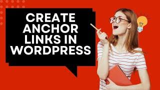 How To Create Anchor Links in WordPress Tutorial