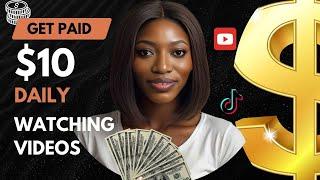 GET Paid $10 Daily for Watching ADS, YOUTUBE & TIKTOK Videos