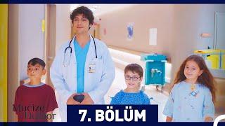 Mucize Doktor 7. Bölüm