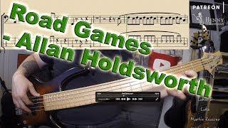 Allan Holdsworth - Road Games [BASS COVER] - with notation and tabs