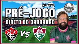 Pré jogo Vitória x Fluminense - ao vivo do Barradão