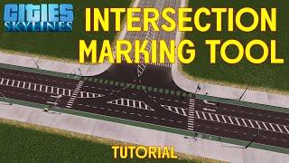 Intersection Marking Tool Tutorial - Cities Skylines