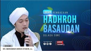 Live Streaming Pembacaan HADHROH BASAUDAN, Pon.Pes. As Syakiriyyah.
