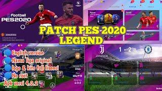 Patch eFootball PES 2020 Android 4.0.2 No root | Legend