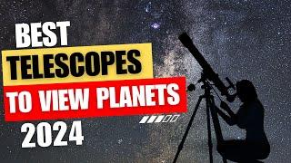 Best Telescope for Viewing Planets 2024 #telescope #astronomylovers #astronomical