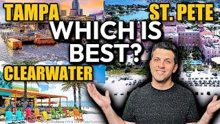 Tampa vs St Petersburg vs Clearwater | Which CITY IS BEST For You?