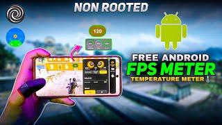 FREE FPS Meter WITHOUT ROOT 100% For IQOO Devices Working | FPS Meter On Any Android Device 2025