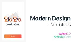 Modern App Design with Animations - Adobe XD to Android Studio