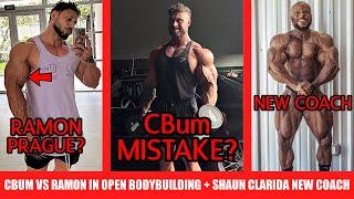 Is CBum Making a Huge Mistake? + Will Ramon Really Do Prague? + Shaun Clarida Announces New Coach