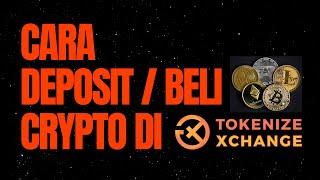 Cara-cara untuk Deposit dan Beli Crypto di Tokenize Exchange