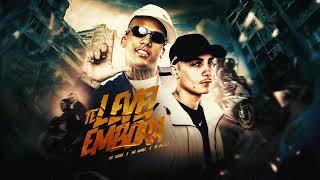 MC Hariel e MC Luuky - Te Levei Embora (DJ Gbeats)