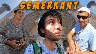 Hayallerimdeki şehir olan SEMARKANT'a geldim. Özbekistan'ın Altın Kalpli İnsanları!