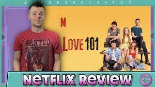 Love 101 Netflix Series Review
