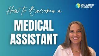 How to become a medical assistant (5 steps to a new career!)