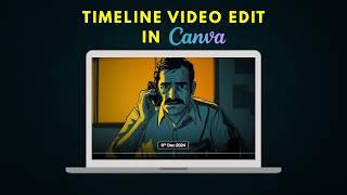  How to Create a Timeline Effect in Canva  Step by Step Tutorial for Stunning Videos