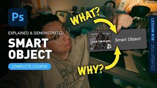 Smart Object - Explained & Demonstrated [Photoshop Tutorial for Beginners]