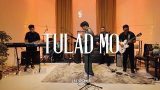 TULAD MO - TJ Monterde | LIVE SESSIONS