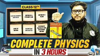 COMPLETE Class 12th Physics  | ALL Chapters in One Video !