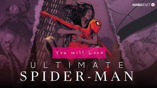 Why Ultimate Spider-Man is the BEST Spider-Man